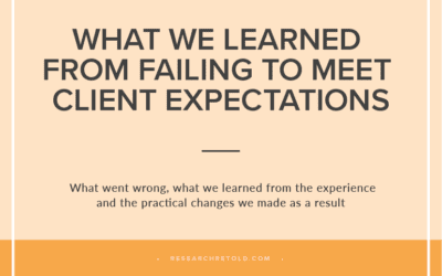 What We Learned From Failing To Meet Client Expectations