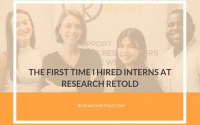 The first time I hired interns at Research Retold