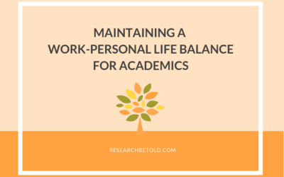 Maintaining a work-personal life balance for academics