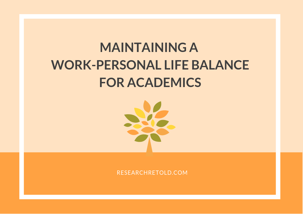 Maintaining a work-personal life balance for academics