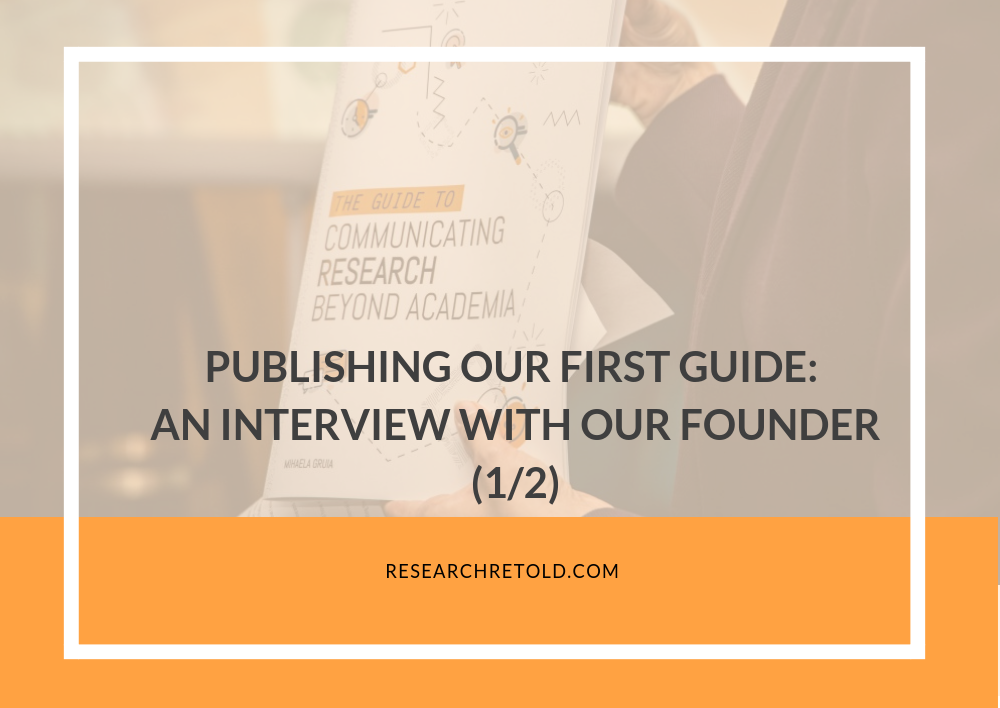 Publishing our first guide: an interview with our founder, Mihaela Gruia