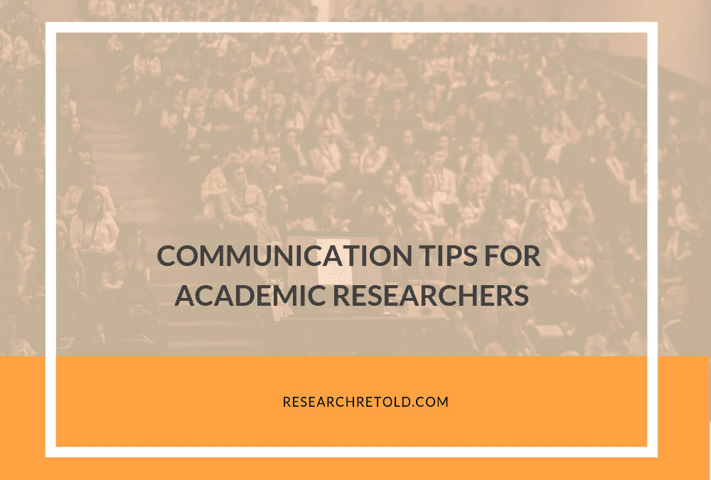 Communication tips for academic researchers