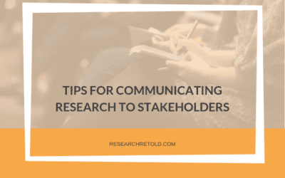 Tips for communicating research to stakeholders