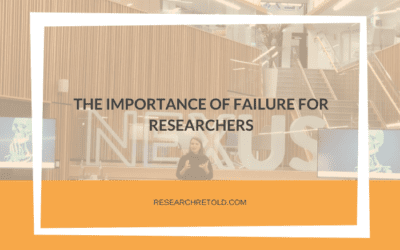 The importance of failure for researchers