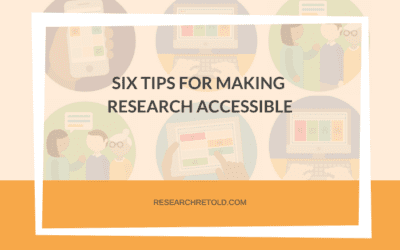 Making research accessible: Six top tips for accessible communication