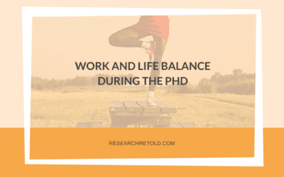 Work and life balance during the PhD