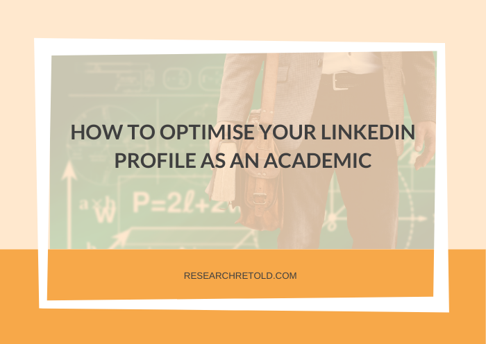 Featured image of how to optimise your linkedin profile as an academic